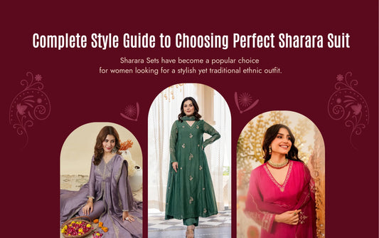 Sharara Sets for Women: A Complete Style Guide to Choosing the Perfect Sharara Suit for Weddings, Festivals, Parties and Special Occasions